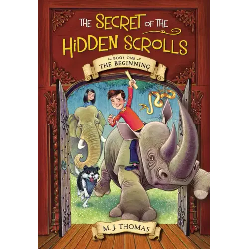 The Secret of the Hidden Scrolls: The Beginning, Book 1