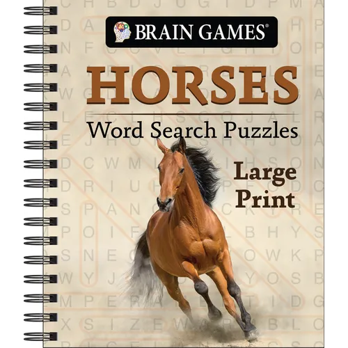 Brain Games - Horses Word Search Puzzles - Large Print + a Fact with Every Puzzle