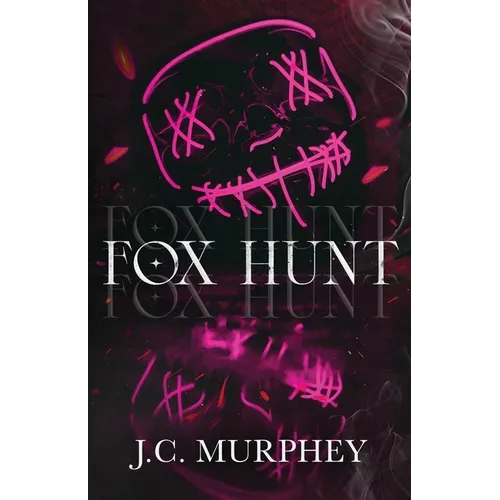 Fox Hunt: A Mafia Shifter Dark Romance (Hunter Duet Book 1): A Mafia Shifter Dark Romance