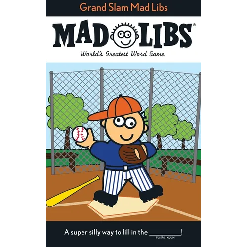 Grand Slam Mad Libs: World's Greatest Word Game about Baseball