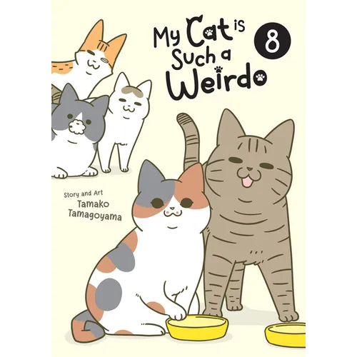My Cat Is Such a Weirdo Vol. 8