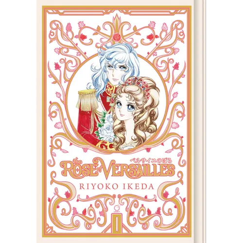 The Rose of Versailles Volume 1
