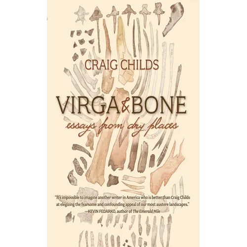 Virga & Bone: Essays from Dry Places