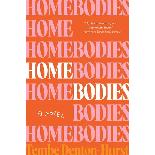 Homebodies