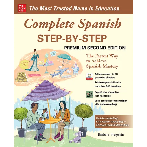 Complete Spanish Step-By-Step, Premium Second Edition