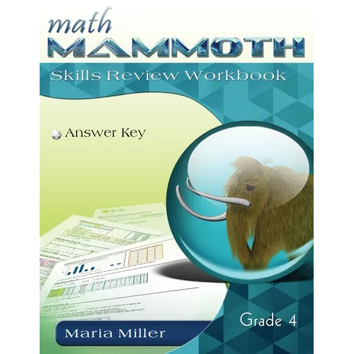 Math Mammoth Grade 4 Skills Review Workbook Answer Key