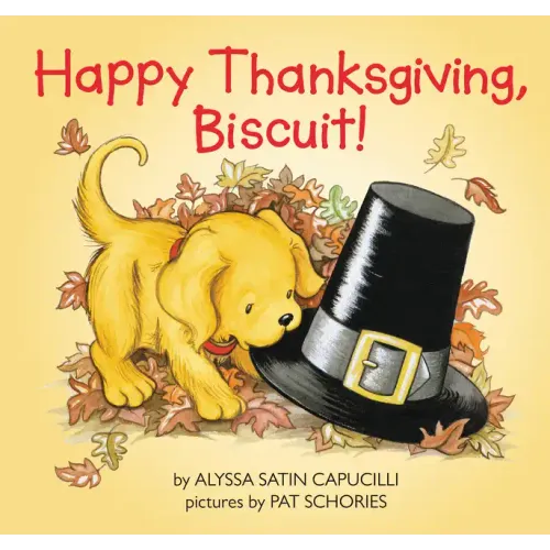 Happy Thanksgiving, Biscuit!: A Thanksgiving Lift-The-Flap Book for Kids