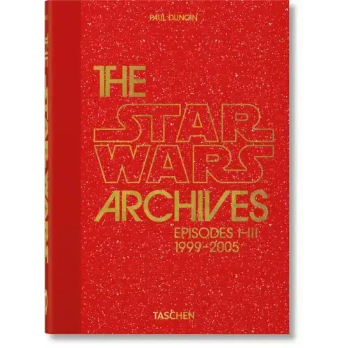 The Star Wars Archives. 1999-2005. 45th Ed.