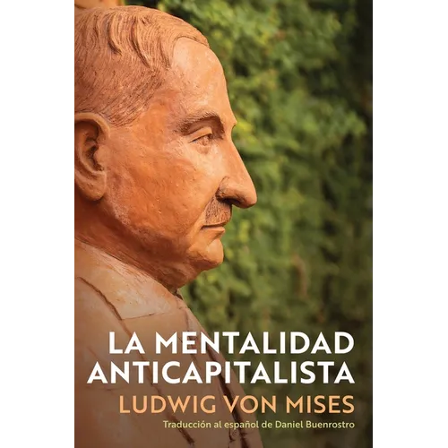 La Mentalidad Anticapitalista