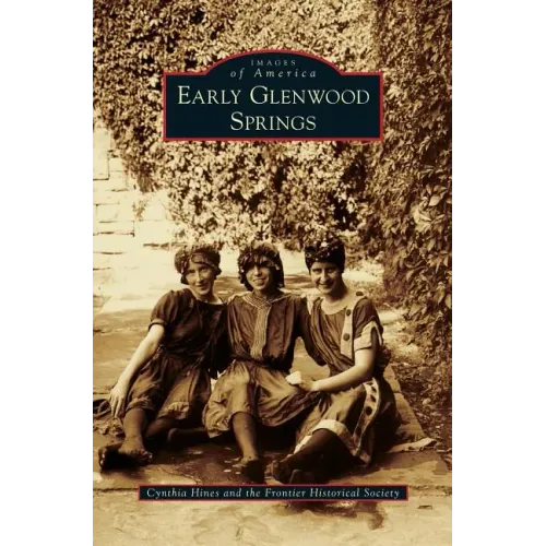 Early Glenwood Springs