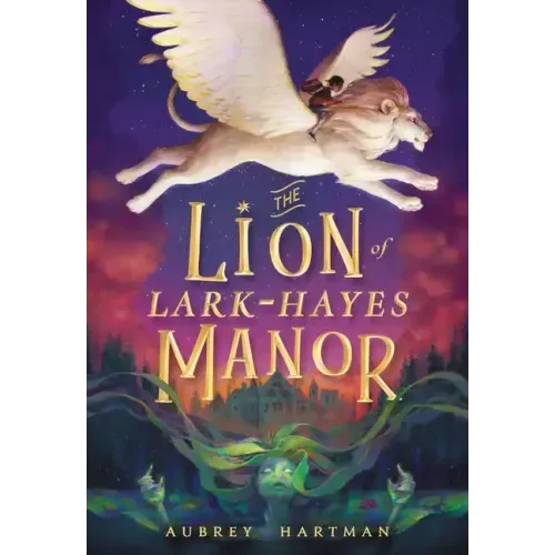 The Lion of Lark-Hayes Manor