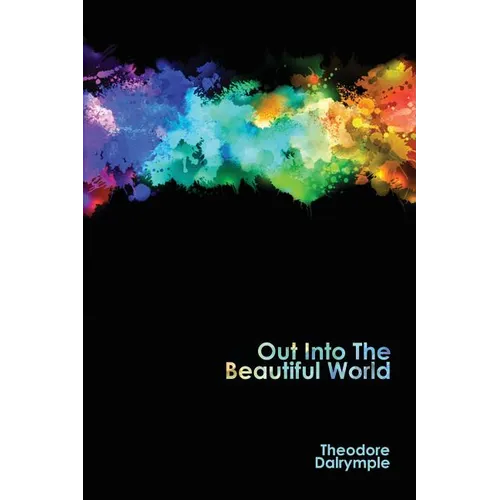 Out Into The Beautiful World