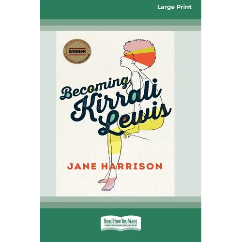 Becoming Kirrali Lewis [Standard Large Print 16 Pt Edition]