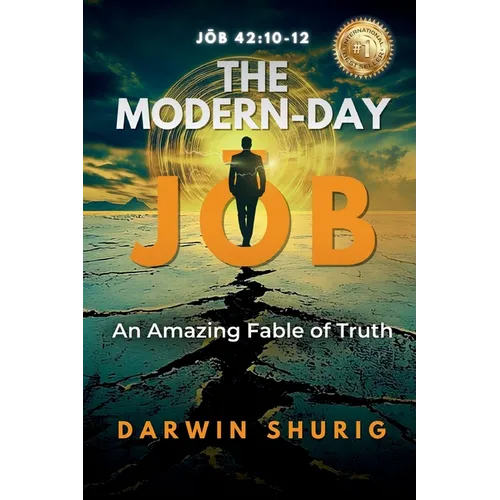 The Modern-Day Jōb: An Amazing Fable of Truth