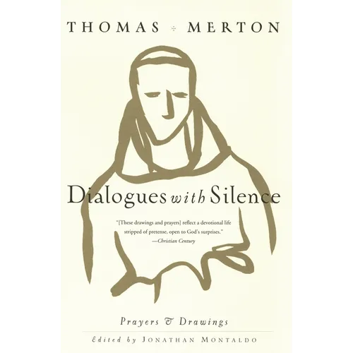 Dialogues with Silence: Prayers & Drawings