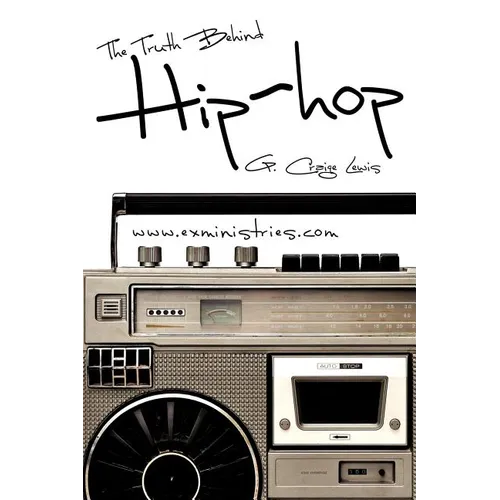 The Truth Behind Hip Hop