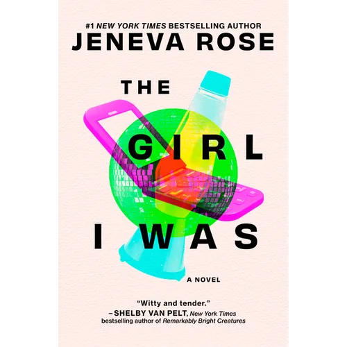 The Girl I Was