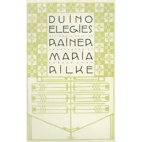Duino Elegies: A Bilingual Edition
