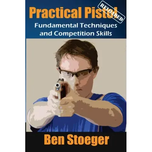 Practical Pistol Reloaded