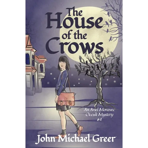 The House of the Crows
