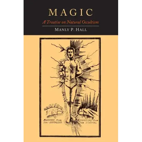 Magic: A Treatise on Natural Occultism