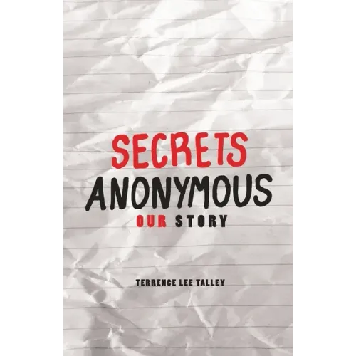 Secrets Anonymous: Our Story