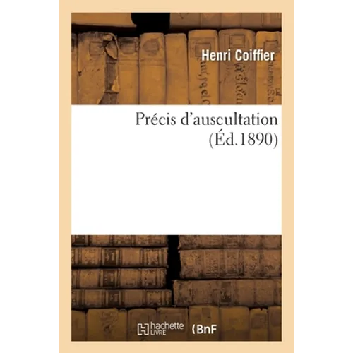 Précis d'Auscultation