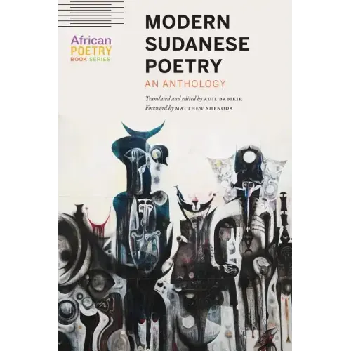 Modern Sudanese Poetry: An Anthology