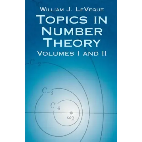 Topics in Number Theory, Volumes I and II