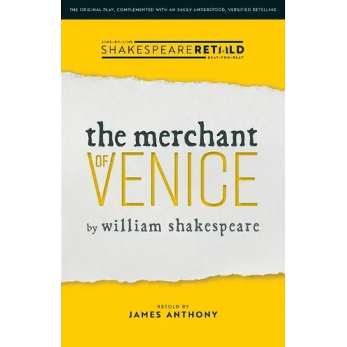 The Merchant of Venice: Shakespeare Retold