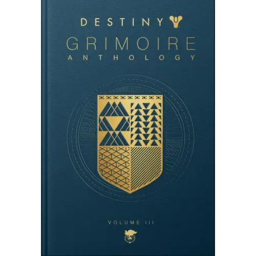 Destiny Grimoire Anthology, Volume III: War Machines