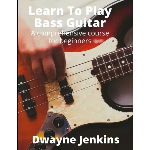 Learn To Play Bass Guitar