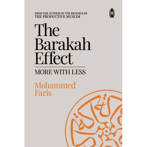 The Barakah Effect: More with Less