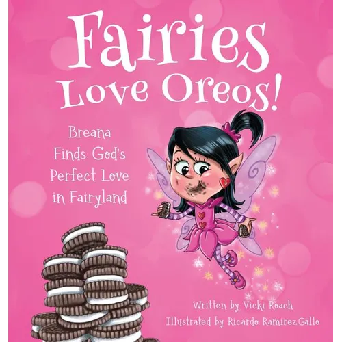 Fairies Love Oreos!