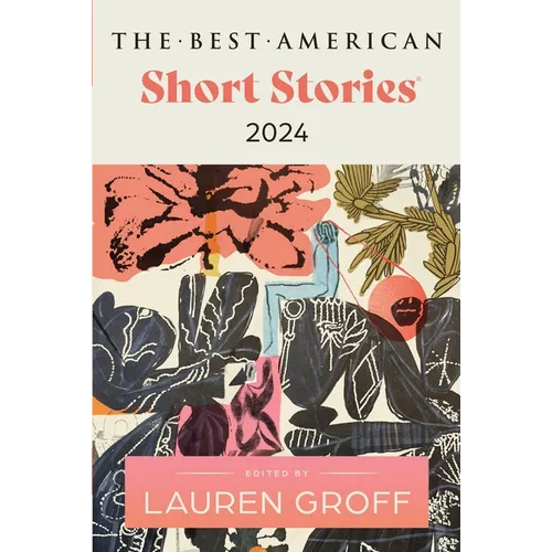 The Best American Short Stories 2024