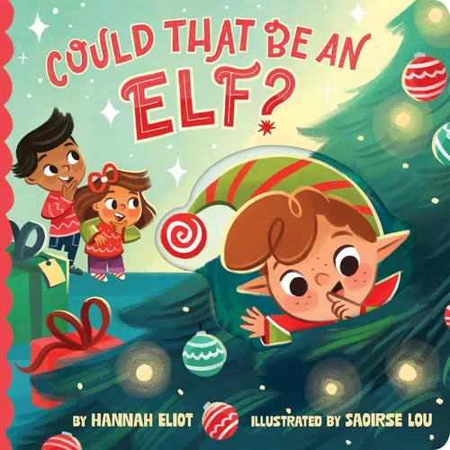 Could That Be an Elf?