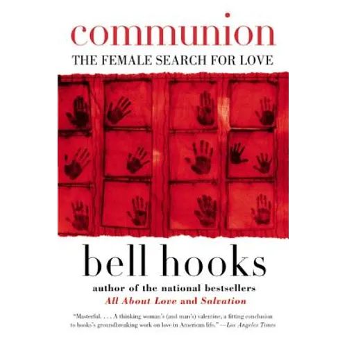 Communion: The Female Search for Love
