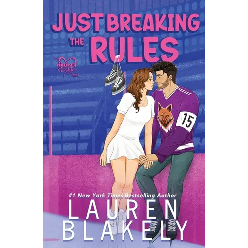 Just Breaking the Rules