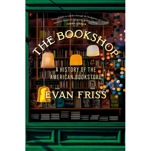 The Bookshop: A History of the American Bookstore