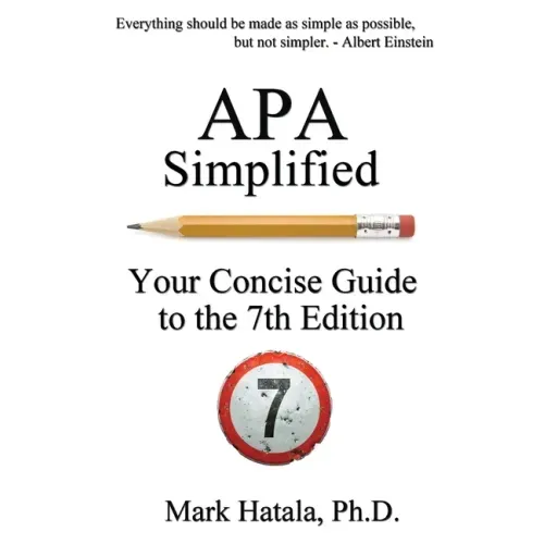 APA Simplified: Your Concise Guide to the 7th Edition