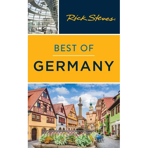 Rick Steves Best of Germany: With Salzburg