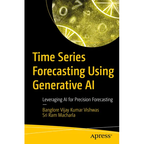 Time Series Forecasting Using Generative AI: Leveraging AI for Precision Forecasting