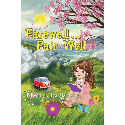 Farewell...Fair Well
