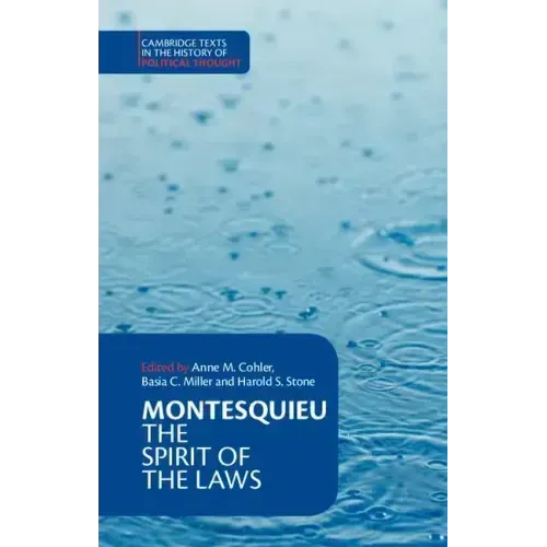 Montesquieu: The Spirit of the Laws
