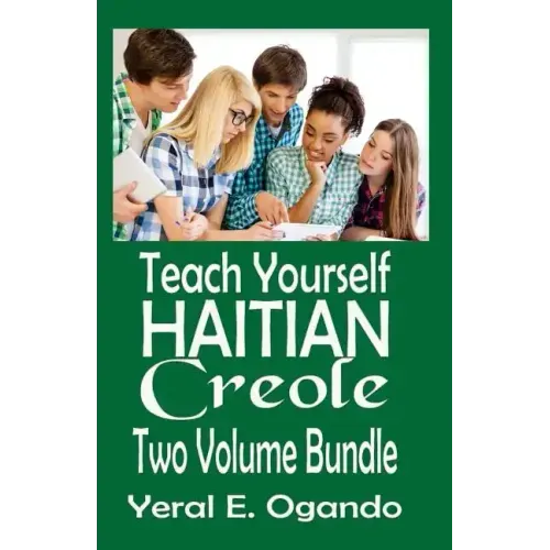 Teach Yourself Haitian Creole Two Volume Bundle