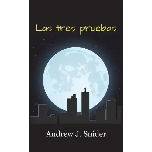 Las tres pruebas (2nd Edition)