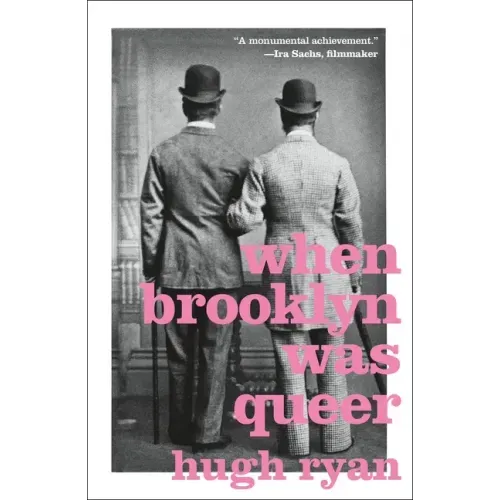 When Brooklyn Was Queer: A History