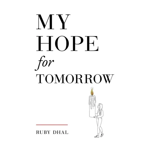My Hope for Tomorrow (Second Edition)