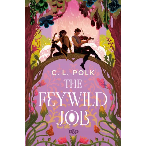 The Feywild Job