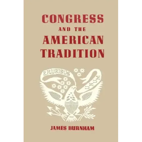 Congress and the American Tradition